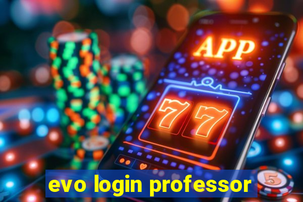 evo login professor